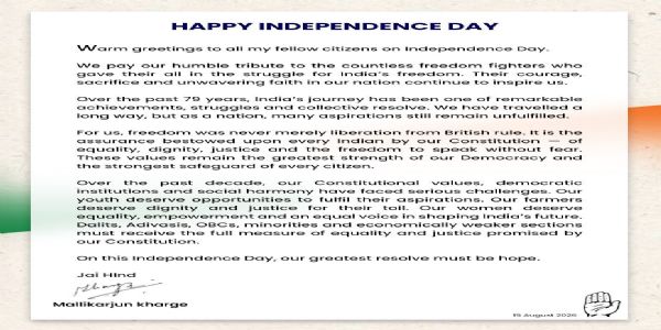 ಸ್ವಾತಂತ್ರ್ಯ ಎಂದರೆ ಸಮಾನತೆ, ಘನತೆ ಮತ್ತು ನ್ಯಾಯದ ಭರವಸೆ: ಮಲ್ಲಿಕಾರ್ಜುನ ಖರ್ಗೆ